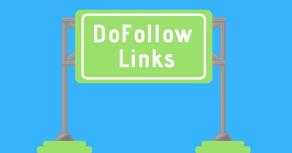 what are dofollow links nofollow links